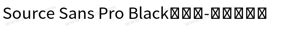 Source Sans Pro Black手机版字体转换